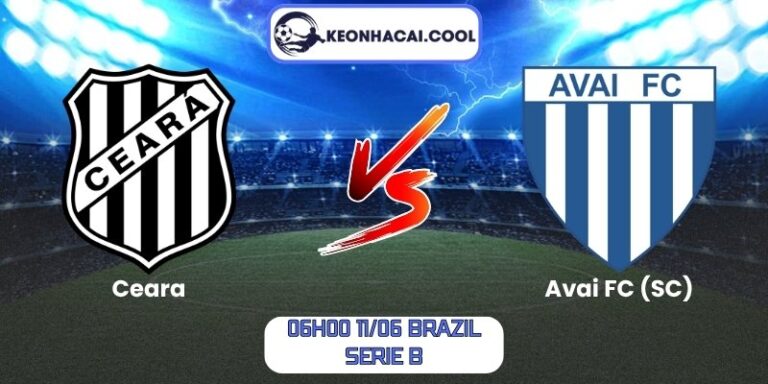 Soi kèo Ceara vs Avai FC (SC) (06h00 11/06, Brazil Serie B) 3 Ceara vs Avai FC (SC)