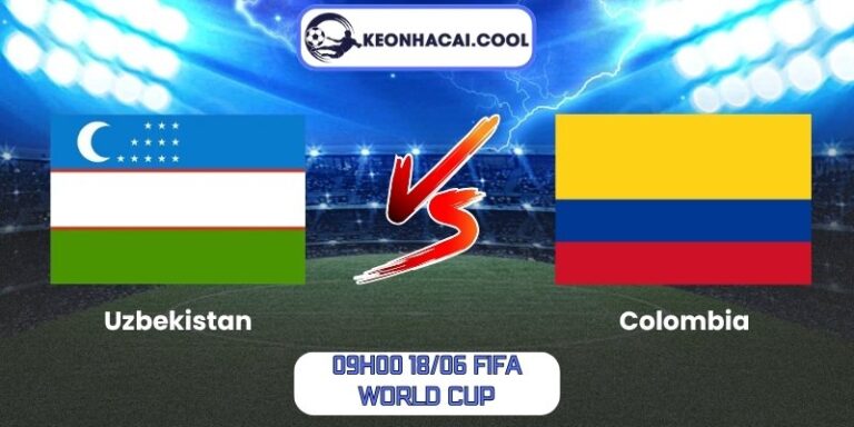 Soi kèo Uzbekistan vs Colombia (09h00 18/06, FIFA World Cup) 4 Uzbekistan vs Colombia